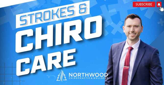 The Connection Between Chiropractic Care and Strokes image