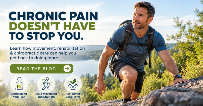 Managing Chronic Pain: Movement, Rehabilitation & Chiropractic Care image